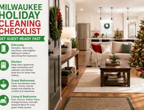 Milwaukee Holiday Cleaning Checklist: Get Guest-Ready Fast
