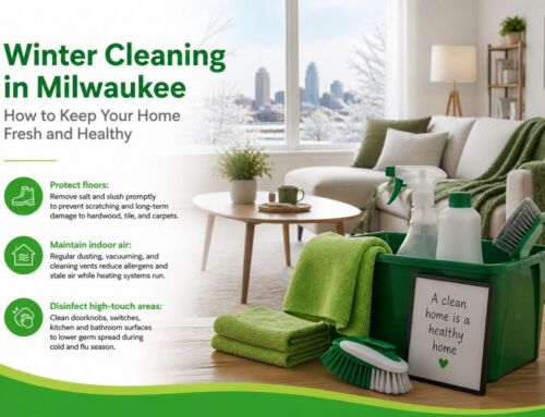 Winter Cleaning in Milwaukee: How to Keep Your Home Fresh and Healthy