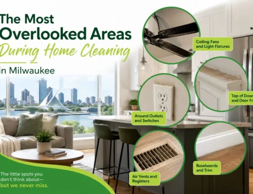 The Most Overlooked Areas During Home Cleaning in Milwaukee