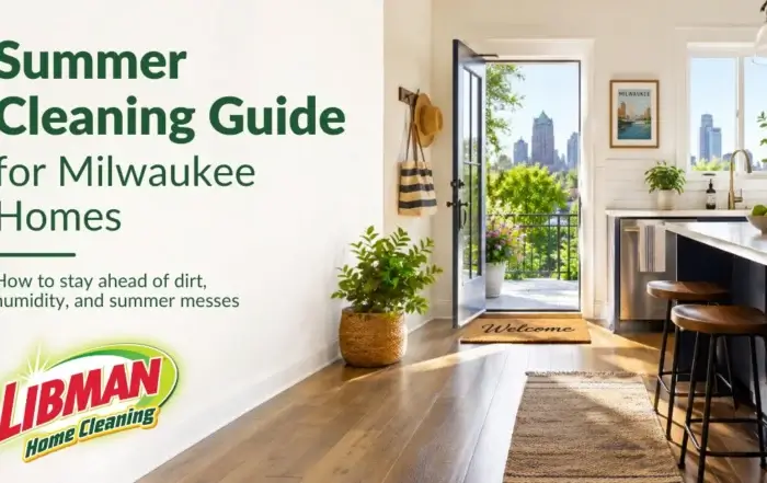 Bright, clean Milwaukee home entryway and kitchen with text reading Summer Cleaning Guide for Milwaukee Homes by Libman Home Cleaning.